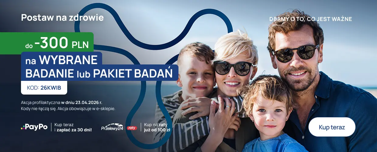 Akcja profilaktyczna do -300 PLN