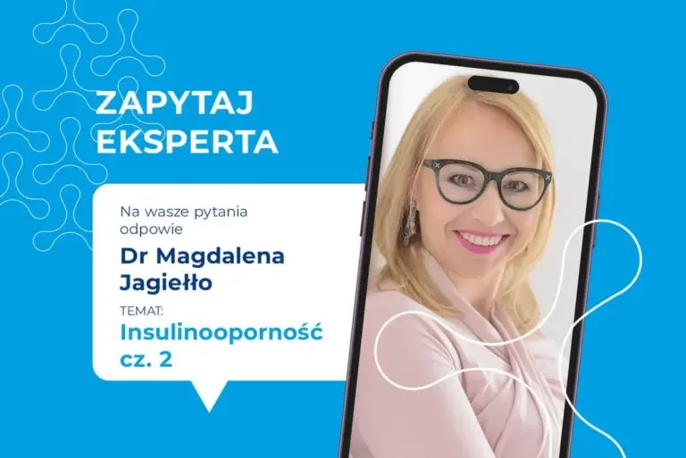 Zapytaj eksperta – Insulinooporność cz. 2. Diagnostyka insulinooporności