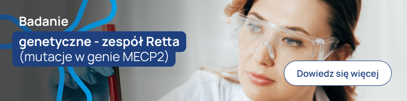 Badanie genetyczne - zespół Retta (mutacje w genie MECP2) banerek