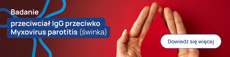 Badanie przeciwciał IgG przeciwko Myxovirus parotitis (świnka) banerek