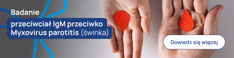 Badanie przeciwciał IgM przeciwko Myxovirus parotitis (świnka) banerek