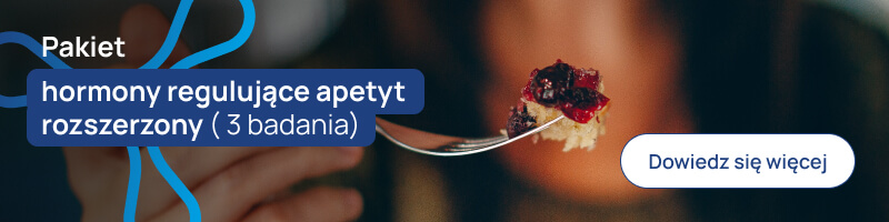 Pakiet hormony regulujące apetyt rozszerzony ( 3 badania) banerek