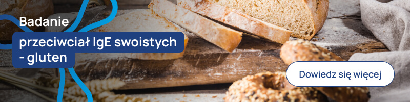 Badanie przeciwciał IgE swoistych - gluten banerek