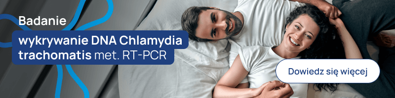 Badanie wykrywanie DNA Chlamydia trachomatis met. RT-PCR banerek