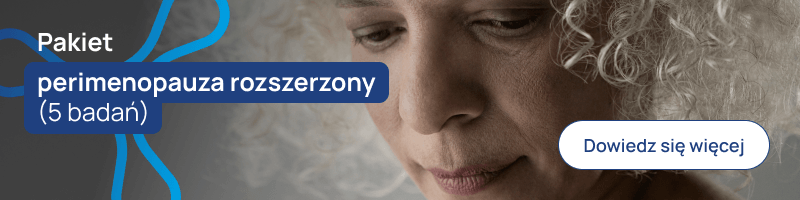 Pakiet perimenopauza rozszerzony (5 badań) banerek