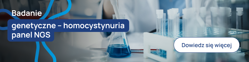 Badanie genetyczne – homocystynuria panel NGS banerek