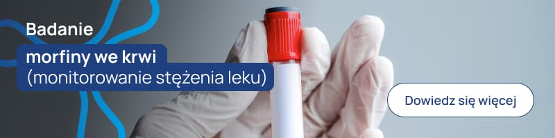 Badanie morfiny we krwi (monitorowanie stężenia leku) baner