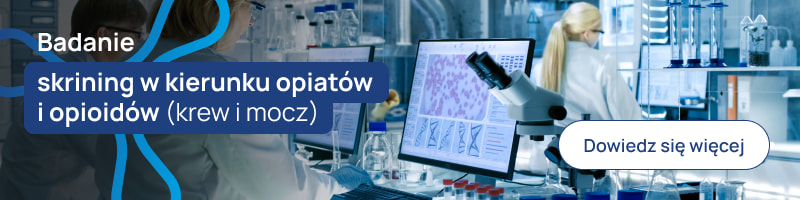 Badanie skrining w kierunku opiatów i opioidów (krew i mocz) banerek