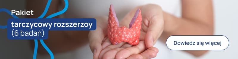 Pakiet tarczycowy rozszerzoy (6 badań)