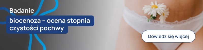 Badanie biocenoza – ocena stopnia czystości pochwy baner